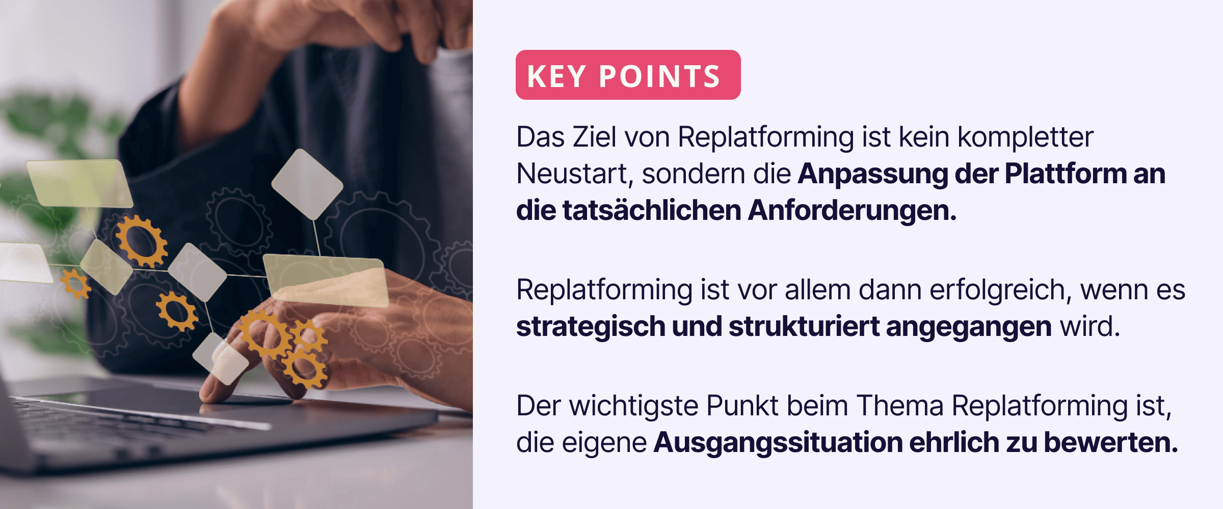 Wichtig zu wissen - Replatforming